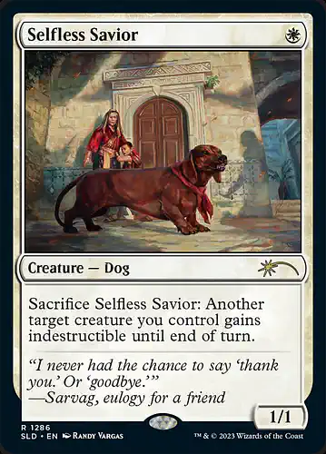 Selfless Savior - sld Spoiler