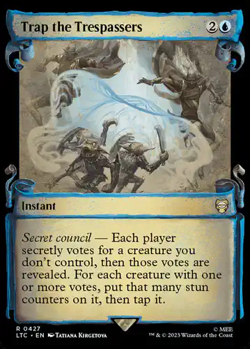 Trap the Trespassers - ltc Spoiler