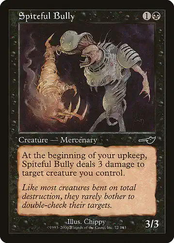 Spiteful Bully - nem Spoiler