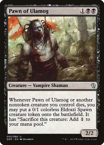 Pawn of Ulamog - ddp Spoiler