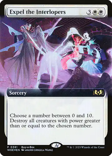 Expel the Interlopers - woe Spoiler