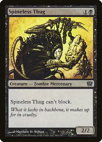 Spineless Thug - 9ed Spoiler