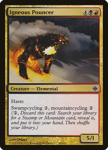 Igneous Pouncer - arb Spoiler