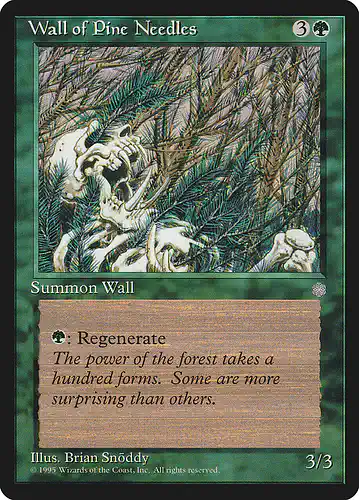 Wall of Pine Needles - ice Spoiler
