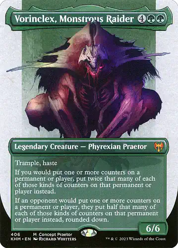 Vorinclex, Monstrous Raider - khm Spoiler