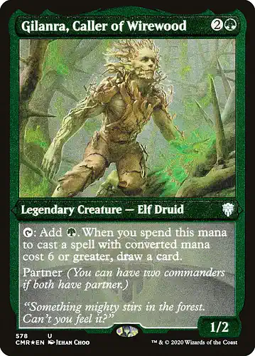 Gilanra, Caller of Wirewood - cmr Spoiler