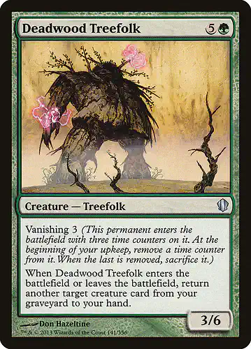 Deadwood Treefolk - c13 Spoiler