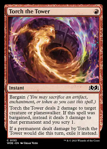 Torch the Tower - woe Spoiler