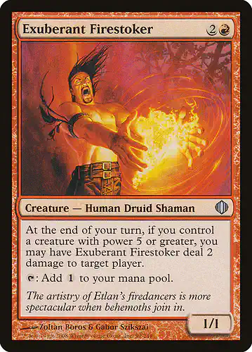 Exuberant Firestoker - ala Spoiler