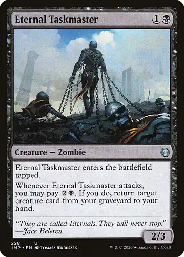 Eternal Taskmaster - jmp Spoiler