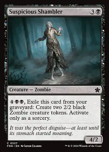 Suspicious Shambler - fdn Spoiler