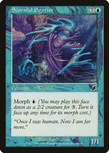 Scornful Egotist - scg Spoiler