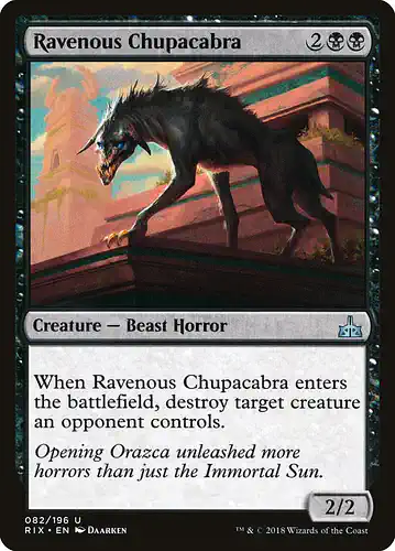 Ravenous Chupacabra - rix Spoiler