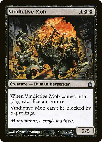 Vindictive Mob - rav Spoiler