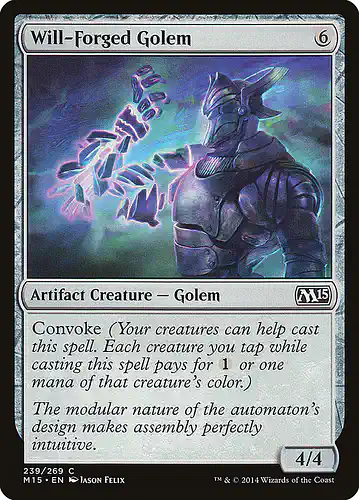 Will-Forged Golem - m15 Spoiler