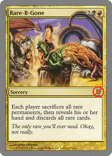 Rare-B-Gone - unh Spoiler