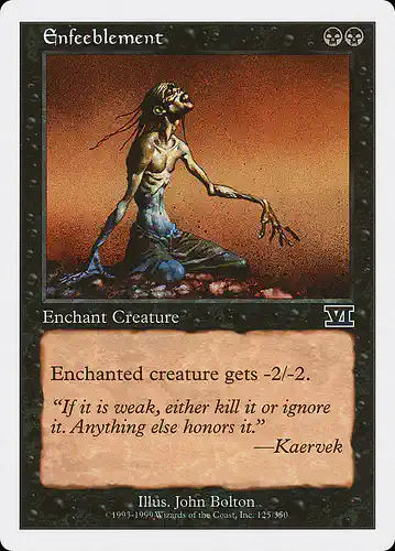 Enfeeblement - 6ed Spoiler