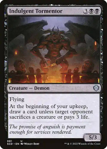 Indulgent Tormentor - scd Spoiler