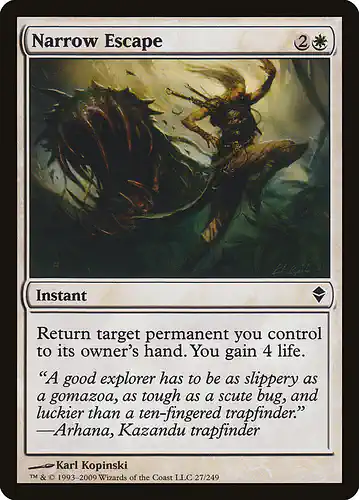 Narrow Escape - zen Spoiler