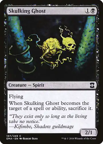 Skulking Ghost - ema Spoiler