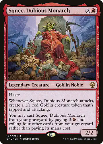 Squee, Dubious Monarch - dmu Spoiler