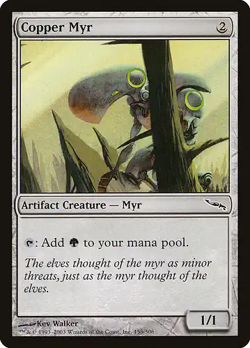 Copper Myr - mrd Spoiler