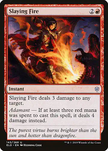 Slaying Fire - eld Spoiler