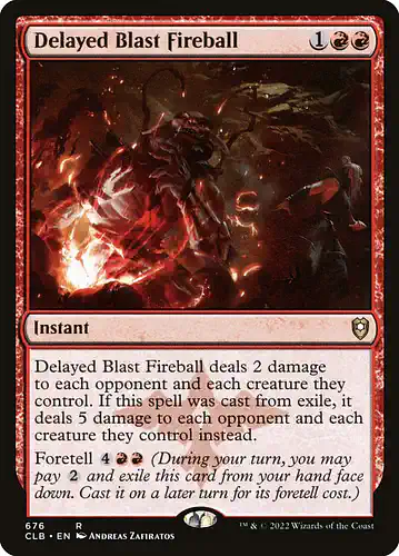 Delayed Blast Fireball - clb Spoiler