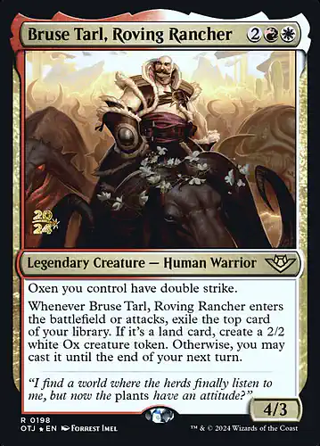Bruse Tarl, Roving Rancher - otj Spoiler