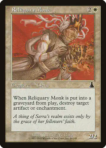 Reliquary Monk - uds Spoiler
