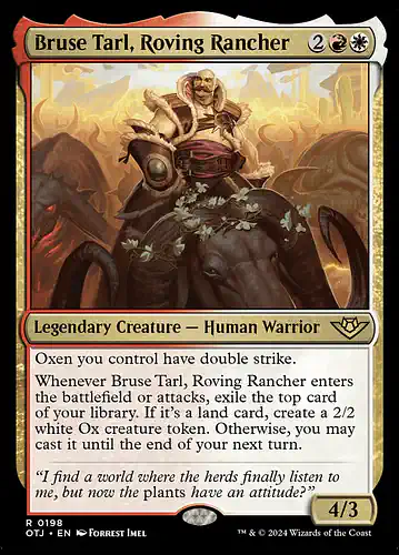 Bruse Tarl, Roving Rancher - otj Spoiler