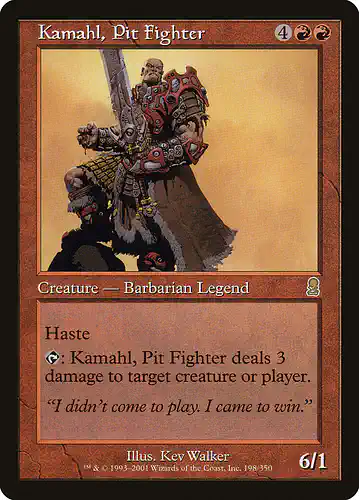 Kamahl, Pit Fighter - ody Spoiler