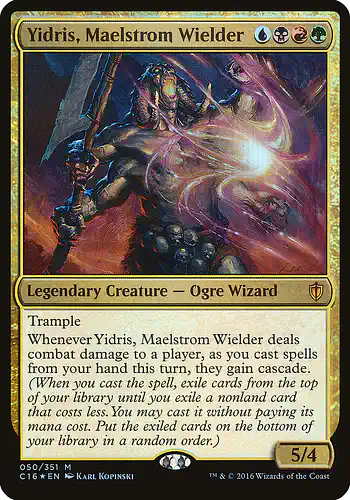 Yidris, Maelstrom Wielder - c16 Spoiler
