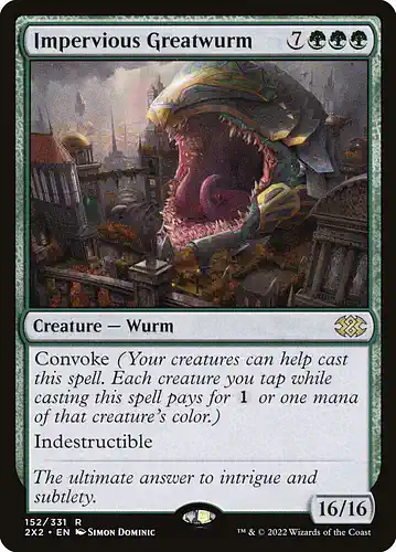 Impervious Greatwurm - 2x2 Spoiler