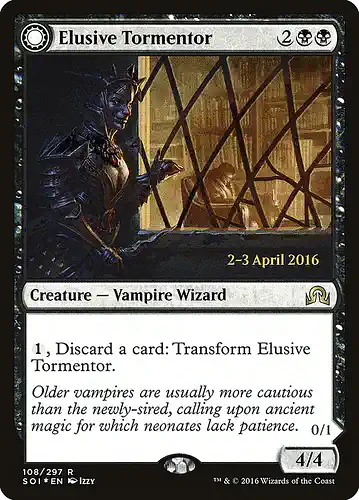 Elusive Tormentor - soi Spoiler