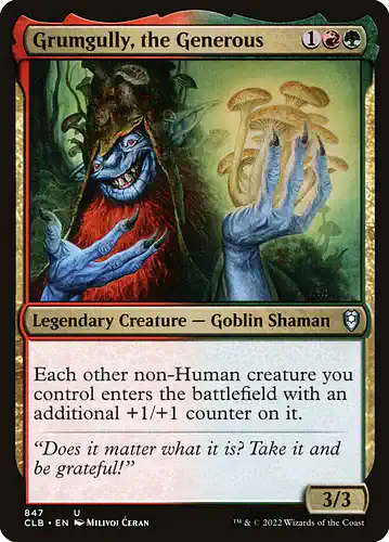 Grumgully, the Generous - clb Spoiler