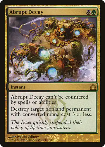 Abrupt Decay - rtr Spoiler