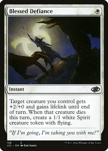 Blessed Defiance - j22 Spoiler