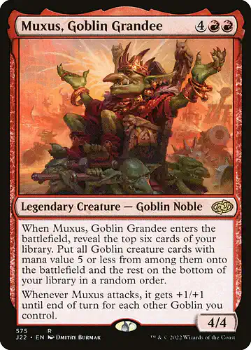 Muxus, Goblin Grandee - j22 Spoiler