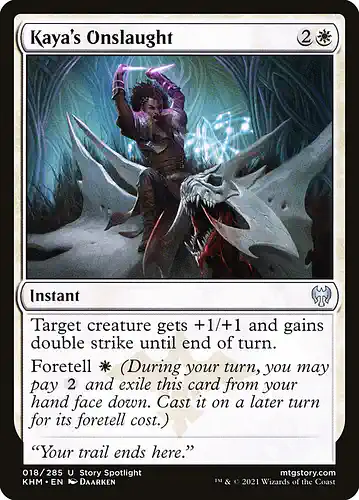 Kaya's Onslaught - khm Spoiler