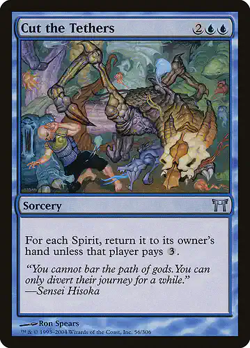 Cut the Tethers - chk Spoiler