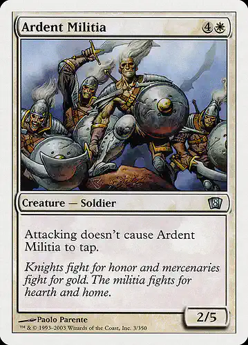 Ardent Militia - 8ed Spoiler