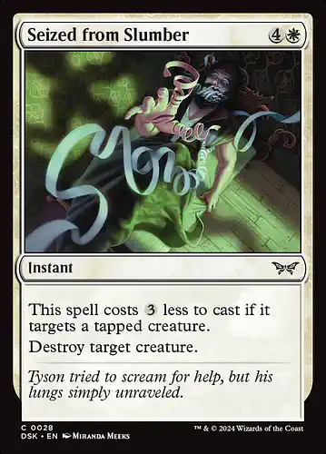 Seized from Slumber - dsk Spoiler