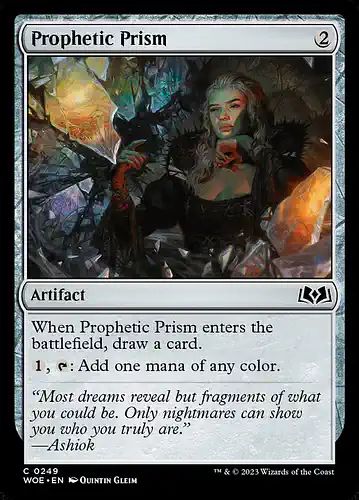 Prophetic Prism - woe Spoiler