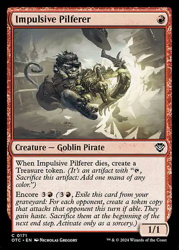Impulsive Pilferer - otc Spoiler