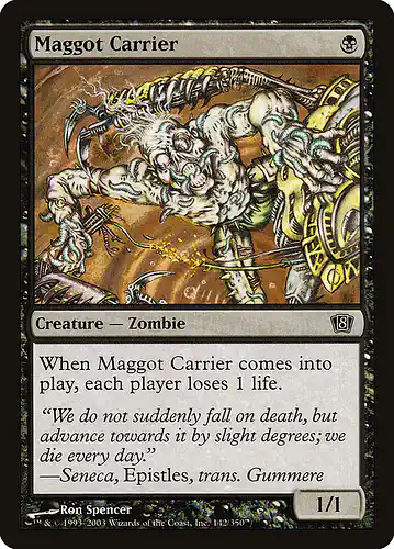 Maggot Carrier - 8ed Spoiler