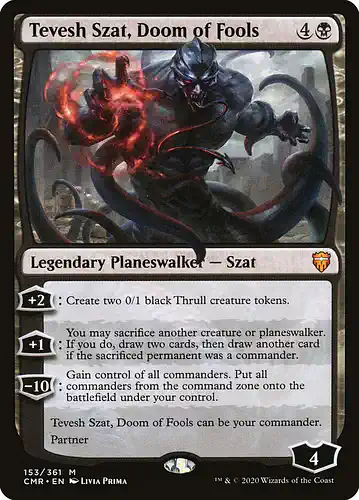 Tevesh Szat, Doom of Fools - cmr Spoiler