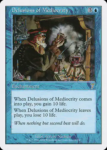Delusions of Mediocrity - 7ed Spoiler