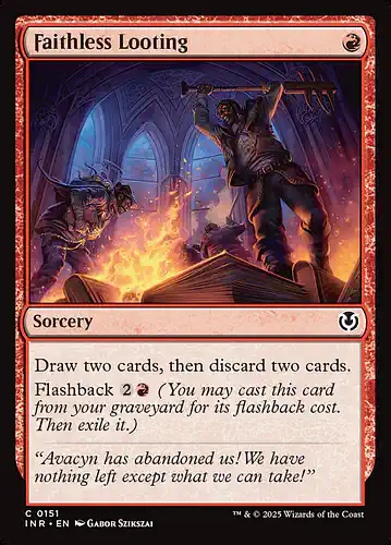 Faithless Looting - inr Spoiler