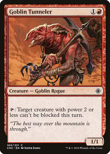 Goblin Tunneler - cn2 Spoiler